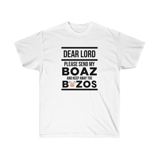 Lord Send My Boaz - Women's Ultra Cotton Tee