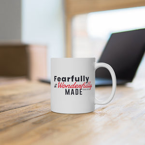 Fearfully and Wonderfully Made - White Ceramic Mug