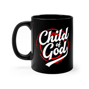 Child of God - Black mug 11oz