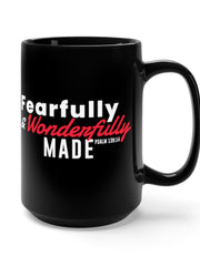 Load image into Gallery viewer, Fearfully and Wonderfully Made - Black Mug 15oz
