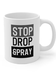 Load image into Gallery viewer, Stop Drop &amp; Pray - White Ceramic Mug
