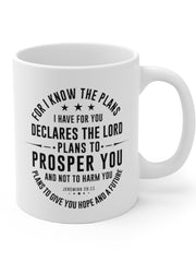 Load image into Gallery viewer, For I know the plans I have for you - White Ceramic Mug
