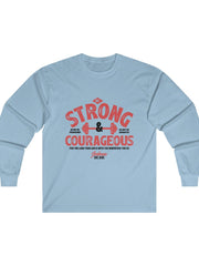 Load image into Gallery viewer, Men&#39;s Be Strong and Courageous Ultra Cotton Long Sleeve Tee
