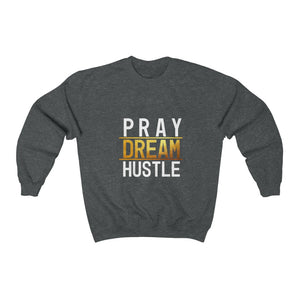 Pray Dream Hustle - Women's Heavy Blend™ Crewneck Sweatshirt