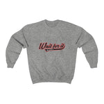 Load image into Gallery viewer, Wait For It - Women&#39;s Heavy Blend™ Crewneck Sweatshirt
