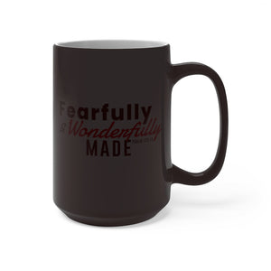 Fearfully and Wonderfully Made - Color Changing Mug