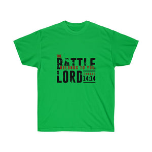 The Battle belongs to you Lord - Men's Ultra Cotton Tee