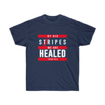 Load image into Gallery viewer, By His Stripes We Are Healed - Men&#39;s Ultra Cotton Tee

