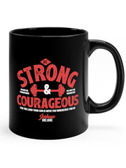 Load image into Gallery viewer, Be Strong &amp; Courageous - Black mug 11oz
