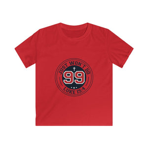 99 Just Won't Do - Kids Softstyle Tee