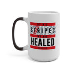 Load image into Gallery viewer, By His Stripes We are Healed - Color Changing Mug
