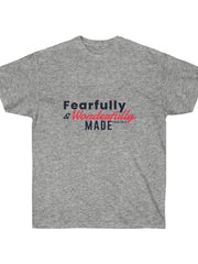 Load image into Gallery viewer, Fearfully and Wonderfully Made - Women&#39;s Ultra Cotton Tee
