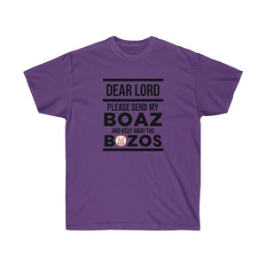 Lord Send My Boaz - Women's Ultra Cotton Tee