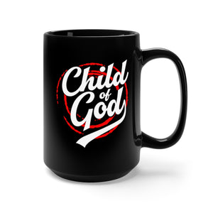 Child of God - Black Mug 15oz