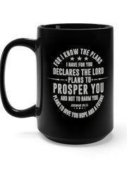 Load image into Gallery viewer, For I know the plans I have for you - Black Mug 15oz
