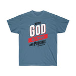 Load image into Gallery viewer, All Things are Possible - Men&#39;s Ultra Cotton Tee
