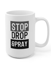 Load image into Gallery viewer, Stop Drop &amp; Pray - White Ceramic Mug
