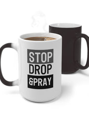 Load image into Gallery viewer, Stop Drop &amp; Pray - Color Changing Mug
