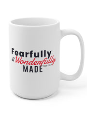 Load image into Gallery viewer, Fearfully and Wonderfully Made - White Ceramic Mug
