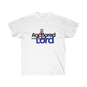 Anchored in the Lord - Men's Ultra Cotton Tee