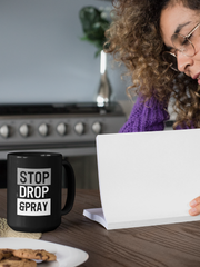 Load image into Gallery viewer, Stop Drop &amp; Pray - Black Mug 15oz
